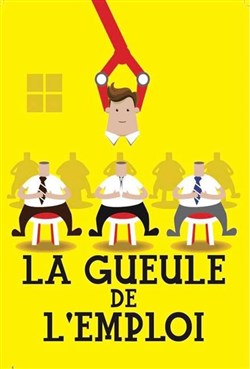 Affiche de La gueule de l'emploi