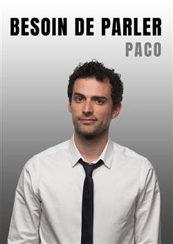 Affiche de Paco dans Besoin de parler