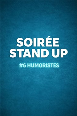 Affiche de Stand up Paris 18 - Montmartre