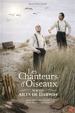 Affiche de Les Chanteurs d'Oiseaux : Sur les ailes de Darwin