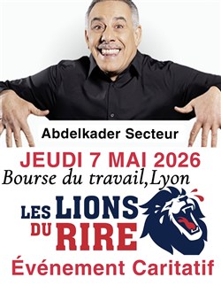 Affiche de Abdelkader Secteur | Festival les Lions du Rire