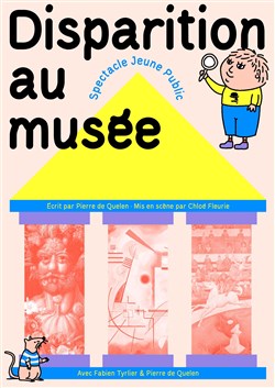 Affiche de Disparition au musée