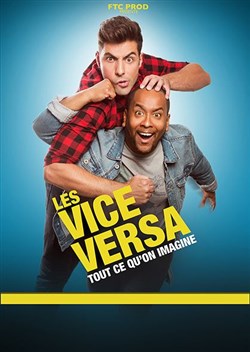 Affiche de Les Vice Versa dans Tout ce qu'on Imagine