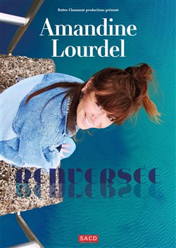 Affiche de Amandine Lourdel dans Renversée