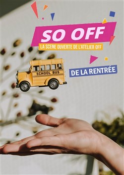 Affiche de So Off de la rentrée