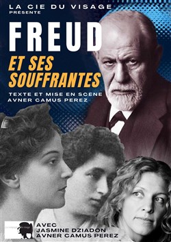 Affiche de Freud et ses souffrantes