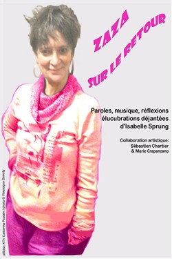 Affiche de Isabelle Sprung dans Zaza sur le retour