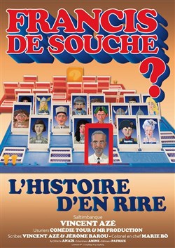 Affiche de Vincent Azé dans Francis de souche ?