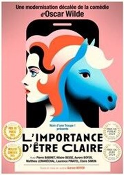 Affiche de L'importance d'être Claire
