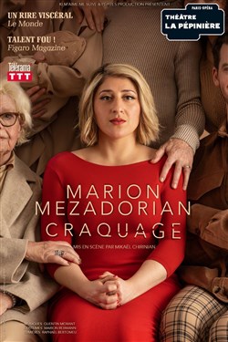 Affiche de Marion Mezadorian dans Craquage