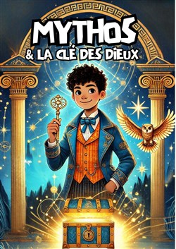 Affiche de Mythos & la clé des Dieux