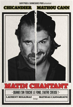 Affiche de Chicandier et Mathou dans Matin chantant