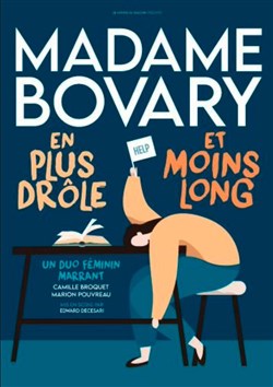 Affiche de Madame Bovary en plus drôle et moins long