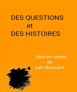 Affiche de Des questions et des histoires