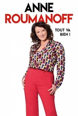 Affiche de Anne Roumanoff dans Tout va bien !