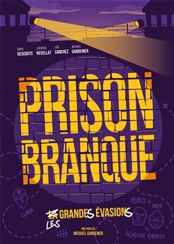 Affiche de Prison Branque