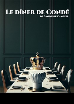Affiche de Le diner de Condé