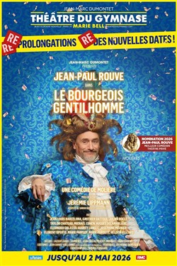 Affiche de Le Bourgeois Gentilhomme avec Jean-Paul Rouve