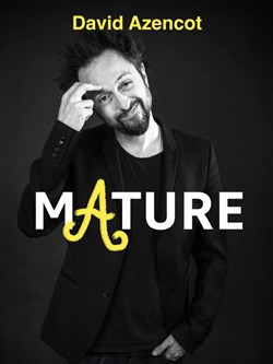 Affiche de David Azencot dans Mature