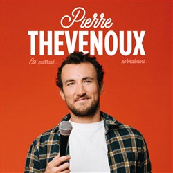Affiche de Pierre Thevenoux est marrant... Normalement