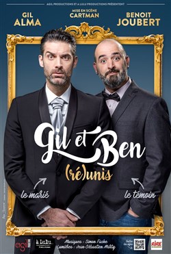 Affiche de Gil et Ben dans (Ré)unis