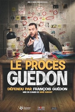 Affiche de François Guédon dans Le Procès Guédon