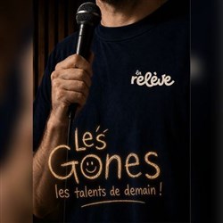 Affiche de La Relève Comedy Club : Les Gones