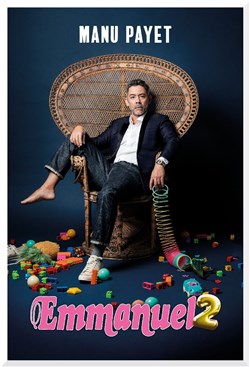 Affiche de Manu Payet dans Emmanuel 2