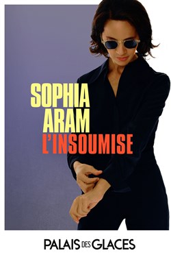Affiche de Sophia Aram dans L''insoumise