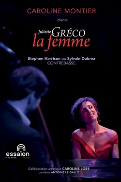 Affiche de Caroline Montier chante Juliette Gréco, La Femme