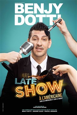 Affiche de Benjy Dotti dans The Late Show