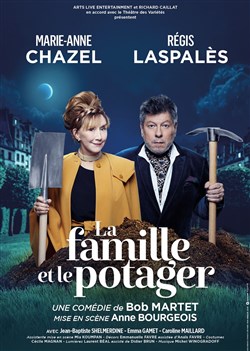 Affiche de La famille et le potager | avec Marie-Anne Chazel et Régis Laspalès