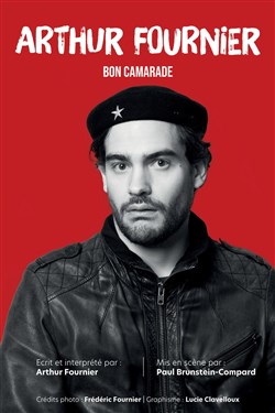 Affiche de Arthur Fournier dans Bon camarade