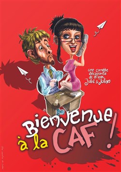 Affiche de Bienvenue à la CAF !