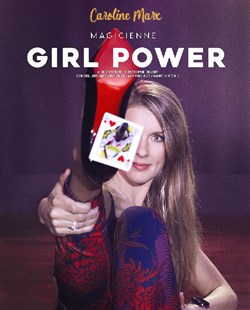 Affiche de Caroline Marx dans Girl power