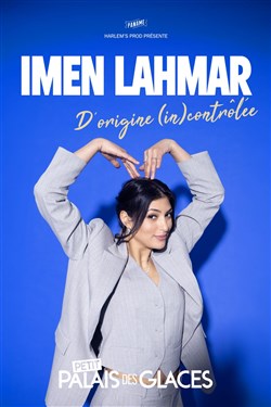 Affiche de Imen Lahmar dans D'origine (in)contrôlée