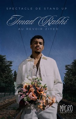 Affiche de Imad dans Au Revoir Ziyed