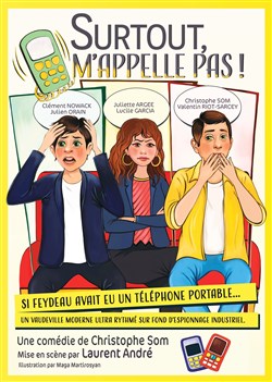 Affiche de Surtout, m'appelle pas !