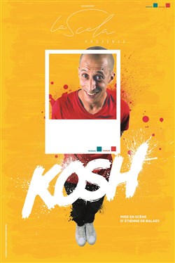 Affiche de Kosh