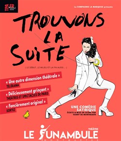 Affiche de Trouvons la suite