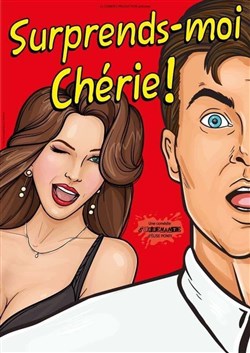 Affiche de Surprends-moi chérie !