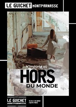 Affiche de N'importe où hors du monde
