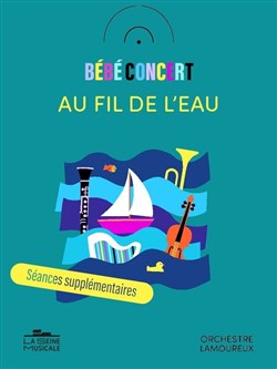 Affiche de Bébé concert : Au fil de l'eau