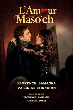 Affiche de L'Amour Maso'ch !