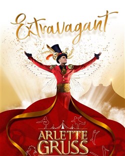 Affiche de Cirque Arlette Gruss dans Extravagant | Amiens