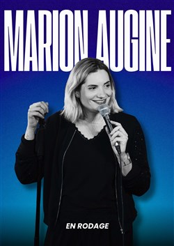 Affiche de Marion Augine | En rodage