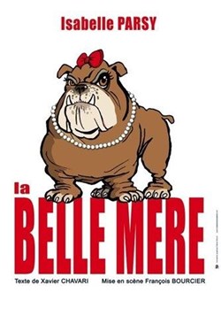Affiche de Isabelle Parsy dans La belle mère