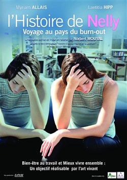 Affiche de L'Histoire de Nelly, Voyage au Pays du burn-out | Lecture théâtrale