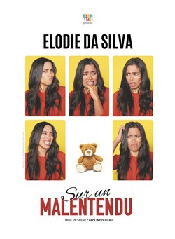 Affiche de Elodie Da Silva dans Sur un malentendu