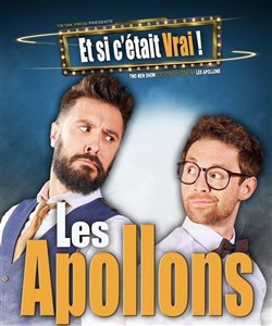 Affiche de Les Apollons dans Et si c'était vrai ?